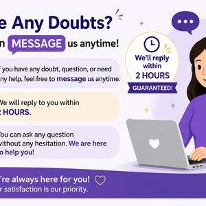 Puede incluir: Ilustraci&oacute;n con texto "Have Any Doubts?" y "MESSAGE us anytime!". Una mujer con auriculares est&aacute; sentada frente a una computadora port&aacute;til. Tambi&eacute;n se muestran burbujas de texto y un icono de reloj. El texto promete una respuesta en 2 horas.