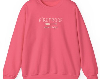 Fireproof Since 1692 Salem Witch's Broom Sweatshirt | Women's hiStory