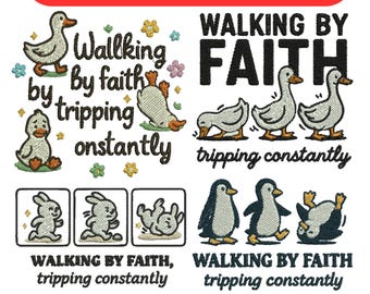 Funny Goose Tripping Machine Embroidery Designs Walking By Faith Tripping Constantly Design Christian Religious Embroidery 3 Sizes Downloads