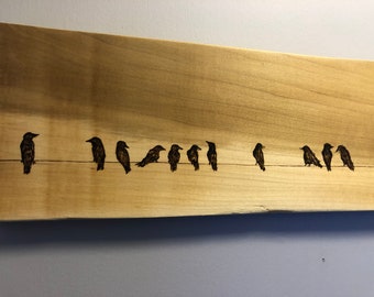 Birds on a wire Pyrography Portrait on cedar simple custom made crows starlings swallows