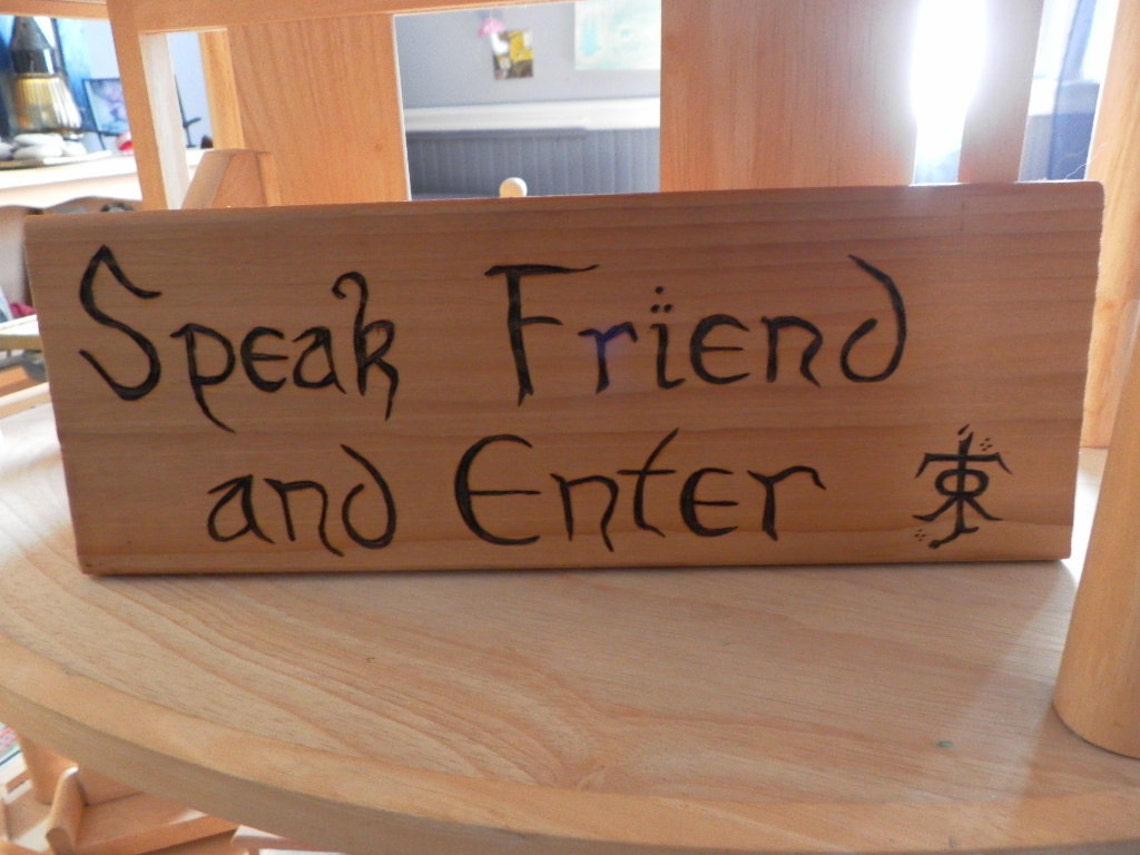 Speak Friend and Enter Pyrography Sign Welcome Sign From Tolkien Made ...