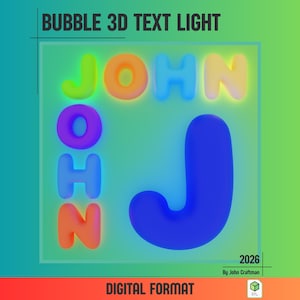 May include: A digital graphic featuring the text BUBBLE 3D TEXT LIGHT at the top. The name JOHN is displayed in colorful, rounded, bubble-style 3D letters arranged vertically and horizontally, with a large blue letter J and the year 2026.