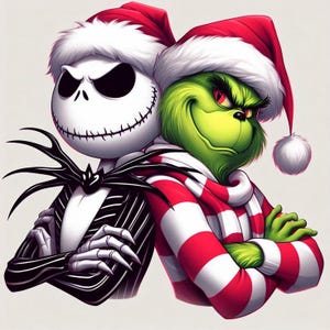 May include: Illustration of Jack Skellington and the Grinch wearing Santa hats. Jack is in a black and white pinstripe suit, and the Grinch is in a red and white striped scarf. Both characters are in a festive Christmas theme.