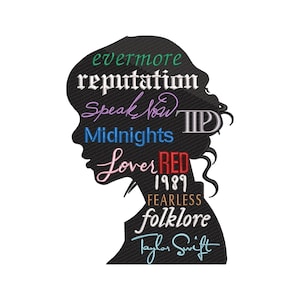 Swiftie Girl Albums Songs Embroidery Design | Girl Music Embroidery Design | Trending Songs Digitizing | Woman Embroidery | Instant Download
