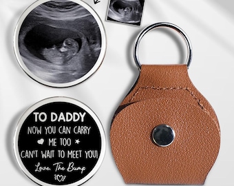 Custom Ultrasound Leather Keychain, Personalized Ultrasound Keychain, Bump keyring, Dad Birthday Gift from Bump, Dad to Be Gift for Husband