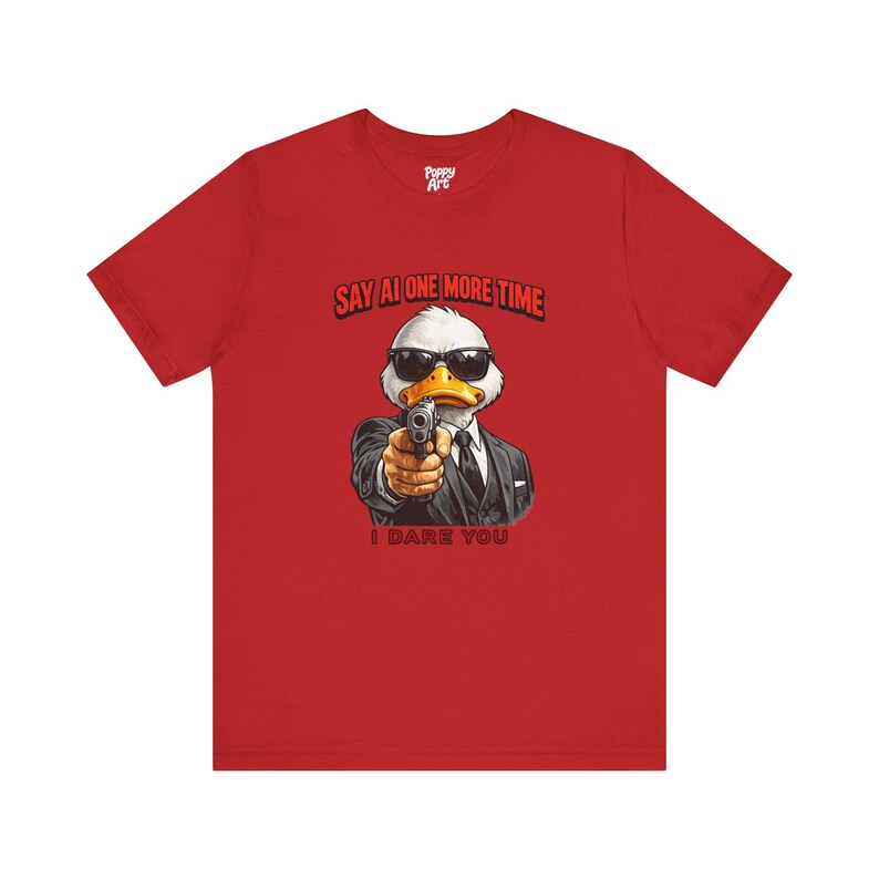 Say AI One More Time T-Shirt, Anti AI Artist Humor Tee Shirt Red