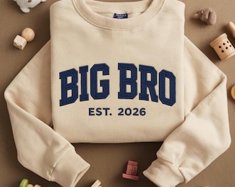 Geborduurd sweatshirt Big Brother, shirt Big Bro Est 2026, outfit aankondiging broer of zus, peuter ronde hals, aangepaste babycadeau