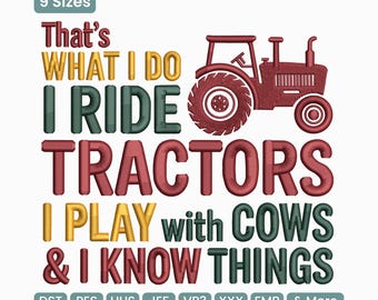 Tractor Life Quote Embroidery Design, Country Farming Saying Machine Embroidery Pattern – DST PES JEF, 9 Sizes