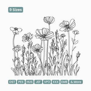 May include: Black and white line art of wildflowers and grasses. The image includes the text "9 Sizes" in a teal rectangle. Below the image are the file types: DST, PES, HUS, JEF, VP3, XXX, EMB, and & More.