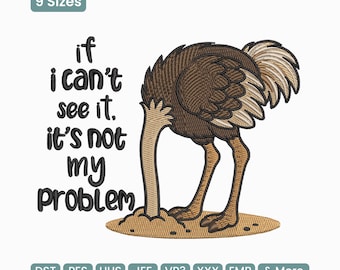 Si no lo veo, no es mi problema. Diseño de bordado, divertido patrón de bordado a máquina con humor sarcástico. Incluye varios tamaños.