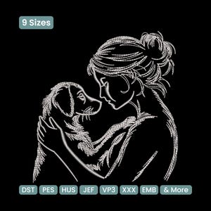 May include: A white line art design on a black background depicts a person embracing a dog. The person's hair is up in a bun. The dog is facing the person. The text "9 Sizes" is in a teal box. The text "DST PES HUS JEF VP3 XXX EMB & More" is at the bottom.
