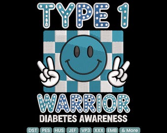 Diseño de bordado para guerrero de la diabetes tipo 1, archivo de bordado con cita de concientización - DST PES JEF, 9 tamaños