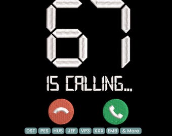 May include: Black digital display with the number 67 in white, the words "IS CALLING...", and a red and green phone icon. The image also includes the text "9 SIZES" and various file format abbreviations.