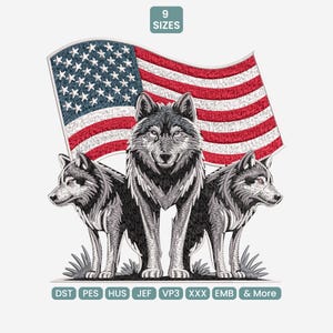 May include: An embroidered design featuring three wolves in front of an American flag. The wolves are in shades of gray and black, with detailed fur textures. The flag has red and white stripes and a blue field with white stars. The text "9 SIZES" is at the top.