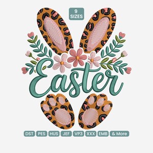 Puede incluir: Un diseño de Pascua con orejas y patas de conejo con estampado de leopardo. La palabra "Easter" está escrita en guión verde azulado, rodeada de flores rosas y hojas verdes. El diseño incluye el texto "9 Sizes".