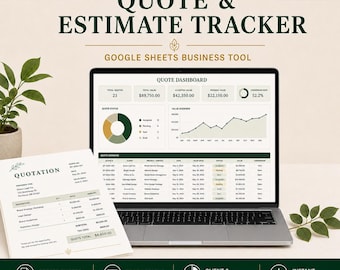 May include: A digital Quote & Estimate Tracker for Google Sheets displayed on a laptop screen and a printed quotation document. The dashboard shows financial data, a quote status pie chart, and a value overview line graph with business metrics.