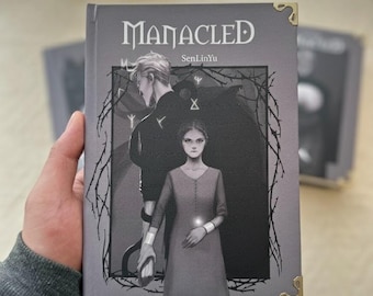 Manacled Novel, Manacled Hardcover Book, Blinding Book, Magic Novel, Gift For Her, Collector's Limited Edition, Senlinyu Fanfic