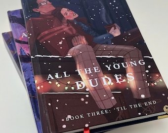 All The Young Dudes Novel, Marauders Hardcover Book, ATYD Blinding Book, Gift For Her, Collector's Limited Edition, MsKingBean89 Fanfic
