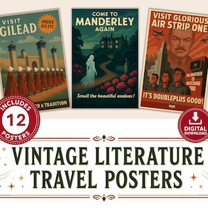 May include: Three rectangular posters featuring literary themes. The left poster shows a castle with figures in red cloaks and the text VISIT GILEAD UNDER HIS EYE. The center shows a house and figure with COME TO MANDERLEY AGAIN. The right shows a man and text VISIT GLORIOUS AIR STRIP ONE BIG BROTHER IS WATCHING YOU. Below, text reads VINTAGE LITERATURE TRAVEL POSTERS.