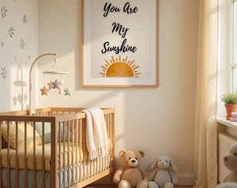 You Are My Sunshine kinderkamer print, neutrale kinderkamer kunst aan de muur, babykamer decor, afdrukbare muur kunst, digitale download kinderkamer poster