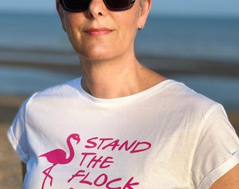 Organic Cotton Empowering Slogan T-Shirt – Flamingo Graphic Tee, Limited Edition