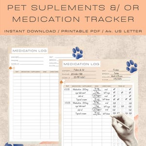 Könnte beinhalten: Ein druckbarer Medikamenten-Tracker für Haustiere mit dem Text "PET SUPPLEMENTS &/ OR MEDICATION TRACKER". Das Design beinhaltet ein Medikamentenprotokoll mit Abschnitten für Besitzer, Haustier, Rasse und Medikamentendetails. Enthält Pfotenabdruck-Grafiken.