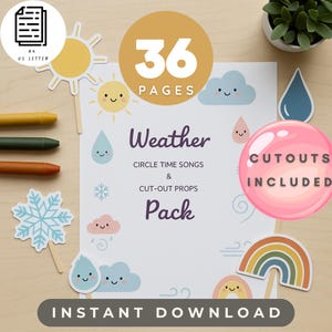 May include: A colorful weather-themed educational pack with cut-out props. The image features a white sheet with the title "Weather" and the text "36 Pages". Includes illustrations of a sun, clouds, raindrops, and a rainbow. The words "Instant Download" are also visible.