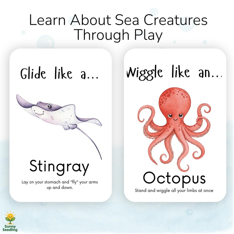 May include: Two educational flashcards with watercolor illustrations of sea creatures. One card features a stingray with the text "Glide like a... Stingray". The other card shows an octopus with the text "Wiggle like an... Octopus". The cards are designed to teach children about sea life.
