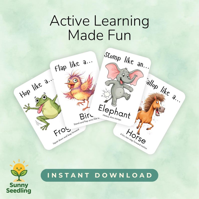 May include: Four white flashcards with animal illustrations and instructions. The cards feature a frog, bird, elephant, and horse, with text that reads "Hop like a...", "Flap like a...", "Stomp like an...", and "Gallop like a...". The cards are labeled "Active Learning Made Fun".