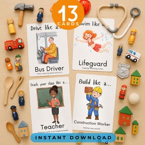 May include: A set of 13 flashcards with illustrations of various professions, including a bus driver, lifeguard, teacher, and construction worker. Wooden toy accessories like a hammer, stethoscope, and miniature houses surround the cards. The words "INSTANT DOWNLOAD" are at the bottom.