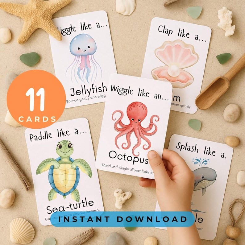 May include: A set of 11 illustrated cards featuring sea creatures like a jellyfish, octopus, and sea turtle. Each card has a playful prompt like "Wiggle like an..." and "Splash like a." The words "Instant Download" are visible.