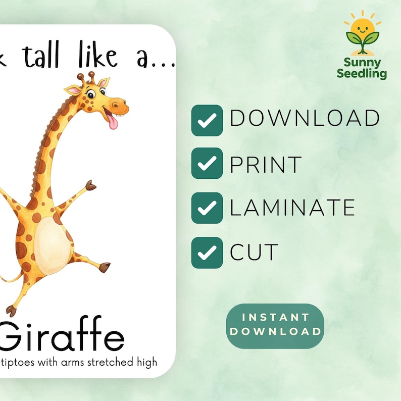 May include: A white card with a watercolor illustration of a giraffe with the text "Giraffe" and "tiptoes with arms stretched high." The card also includes the text "DOWNLOAD, PRINT, LAMINATE, CUT" and "INSTANT DOWNLOAD."