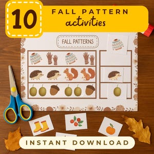 May include: A fall-themed activity set with the text "Fall Pattern Activities" and "Instant Download." The set includes a pattern matching game with illustrations of sweaters, gloves, hedgehogs, squirrels, acorns, and pears. A pair of blue scissors is on the left.