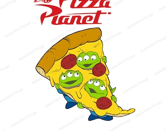 Pizza Planet Cricut Compatible PNG SVG: Toy Story Aliens Shirt Design, Toy Story Layered SVG