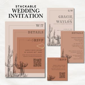 May include: Stackable wedding invitation set with a desert theme. The design features cactus illustrations and text that reads "Gracie and Waylon invite you to celebrate their wedding." Includes RSVP details and a QR code.