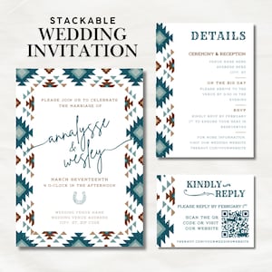 May include: A stackable wedding invitation suite with a southwestern design. The invitation features the names "Annalysse & Wesley" and event details. The suite includes RSVP and details cards with matching patterns and text.