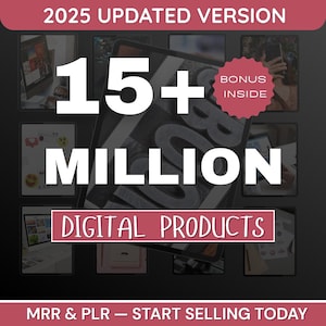 10M+ Digital Products Bundle, Ultimate PLR MRR Bundle, Ideal for Passive Income, Master Resell Rights, All our Digital Products, DFY