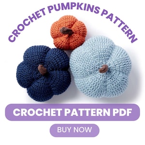 Crochet Pumpkins Pattern – Cozy Handmade Fall Decor – Digital PDF Download