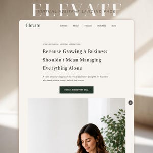 May include: A website landing page for Elevate featuring a cream background with dark text. The header includes navigation links and the headline: Because Growing A Business Shouldn't Mean Managing Everything Alone, with a Book A Discovery Call button.
