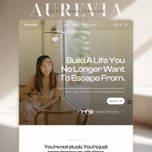 Pode incluir: Um modelo de funil de vendas digital intitulado Aurevia com um layout de site em uma paleta de cores bege. A seção principal exibe o texto Build A Life You No Longer Want To Escape From, um botão Apply Now e um selo Trusted by 2000+ Clients.