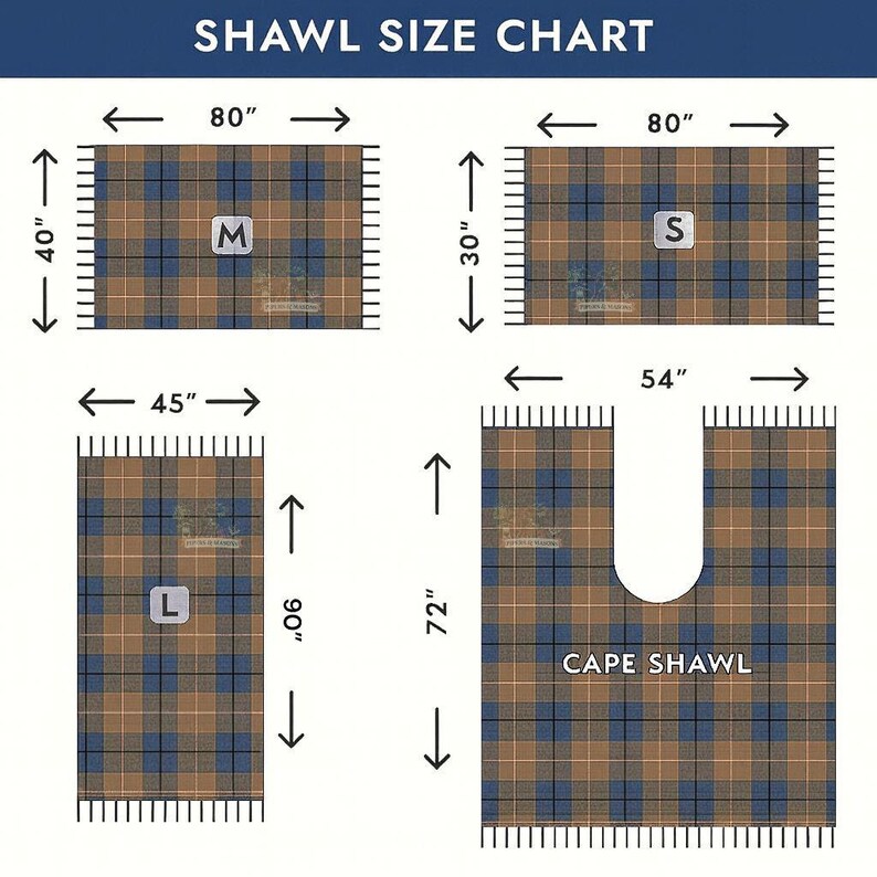 May include: A shawl size chart with four different plaid shawl styles. The chart includes measurements in inches for each shawl: 80" x 40" (M), 80" x 30" (S), 45" x 90" (L), and a cape shawl 54" x 72". The text "SHAWL SIZE CHART" is at the top.