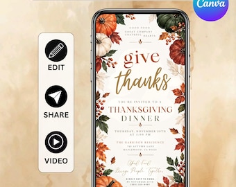 May include: A smartphone displaying an animated Thanksgiving dinner invitation with autumn foliage and pumpkins. The text reads: Give Thanks, You're Invited to a Thanksgiving Dinner, Thursday, November 28th at 5:00 PM, The Harrison Residence, 742 Autumn Lane, Maplewood, CA 90210, Kindly RSVP to Emma by November 20th (555) 123-4567.
