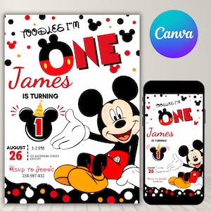 May include: A birthday invitation template featuring Mickey Mouse, red and black polka dots, and the text: Toodles I'm ONE, James is turning 1, August 26, 1-2 PM, 123 Anywhere Street, Anycity, RSVP to Joonie 234-987-432. Shown on a flyer and smartphone.