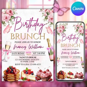 May include: A birthday brunch invitation with pink floral and butterfly designs. The invitation features the words "Birthday Brunch" and details for Nancy William's event, including the date, time, and location. A smartphone displays the same invitation.