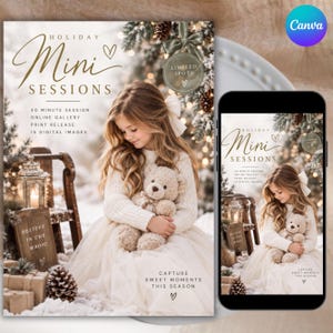May include: A promotional flyer for holiday mini sessions featuring a child in a white sweater and tulle skirt holding a teddy bear. Text includes Holiday Mini Sessions, 30 minute session, online gallery, print release, 15 digital images, Believe in the Magic, and Capture Sweet Moments This Season.