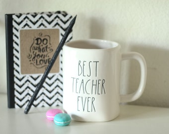Teacher Gift Idea, Custom Teacher's Gift, Best Teacher Ever Gift Idea, Gift Idea for your Favorite Teacher, Teacher's Appreciation Gift