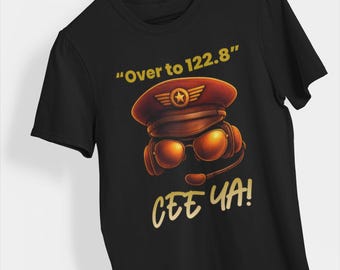 ¡CEE YA! Camiseta de aviación: divertida camiseta con frase ATC para pilotos y aficionados a los simuladores de vuelo, diseño de radiofrecuencia 122.8