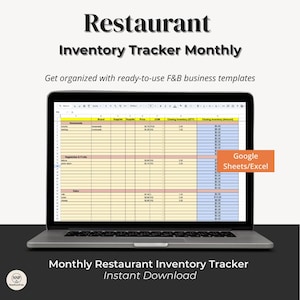 May include: A laptop displays a spreadsheet titled "Restaurant Inventory Tracker Monthly." The screen shows a table with columns for brand, supplier, price, and inventory. Text on the screen says "Google Sheets/Excel." The image also includes the text "Instant Download."