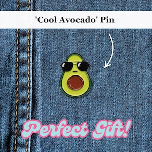 Cool Avocado Funny Enamel Pin | Cute Avocado Pin Badge, Brooch Gift for a Friend | Avocado Funny Cute Gift | Avocado Card |  Avocado Lover