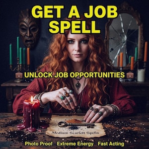 Op de afbeelding: Afbeelding die een banenmagie-service promoot. De tekst luidt "GET A JOB SPELL" en "UNLOCK JOB OPPORTUNITIES". Een vrouw met rood haar is omringd door kaarsen, een sleutel en een perkament. De tekst "Medium Scarlett Spells" is ook zichtbaar.